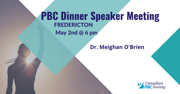 Dinner Speaker Meeting – in person Fredericton, NB – May 2, 2022 @ 6pm