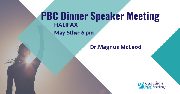 Dinner Speaker Meeting – Halifax, NS May 5th @ 6 pm